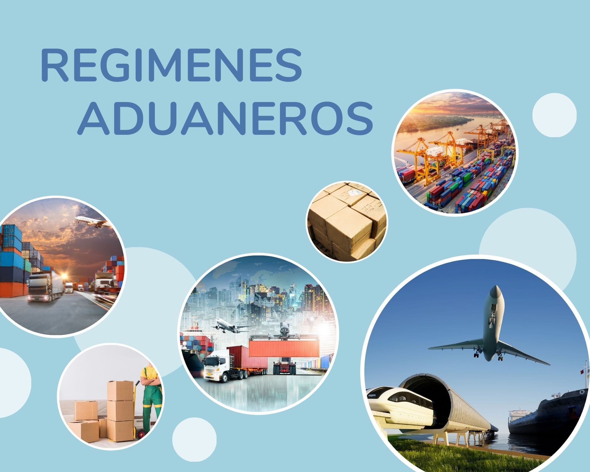 Regímenes Aduaneros Soluciones A La Importacion 3824