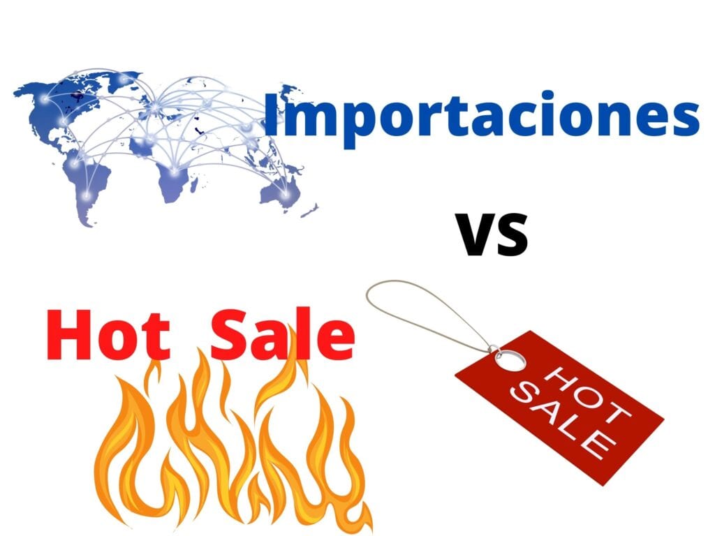 importaciones versus hot sale
