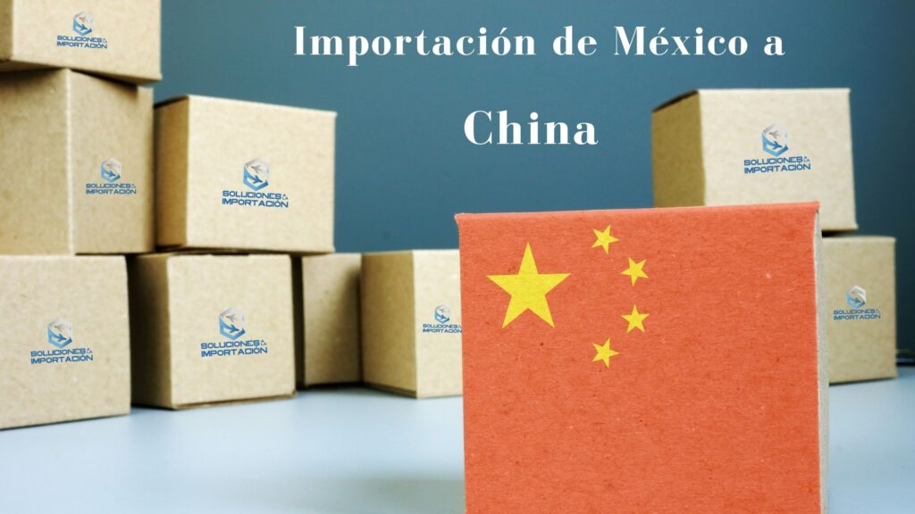 Importación de México a China, se ven cajas y una bandera de China