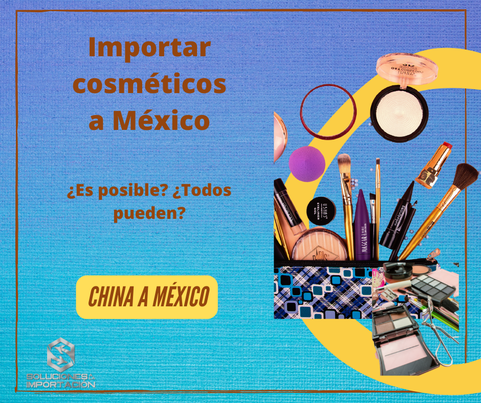 Importar cosméticos a México